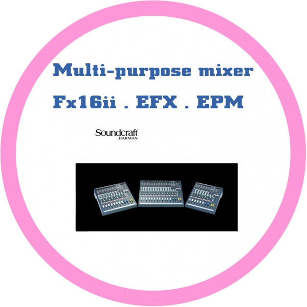Soundcarft Multi-purpose mixer Fx16ii . EFX . EPM